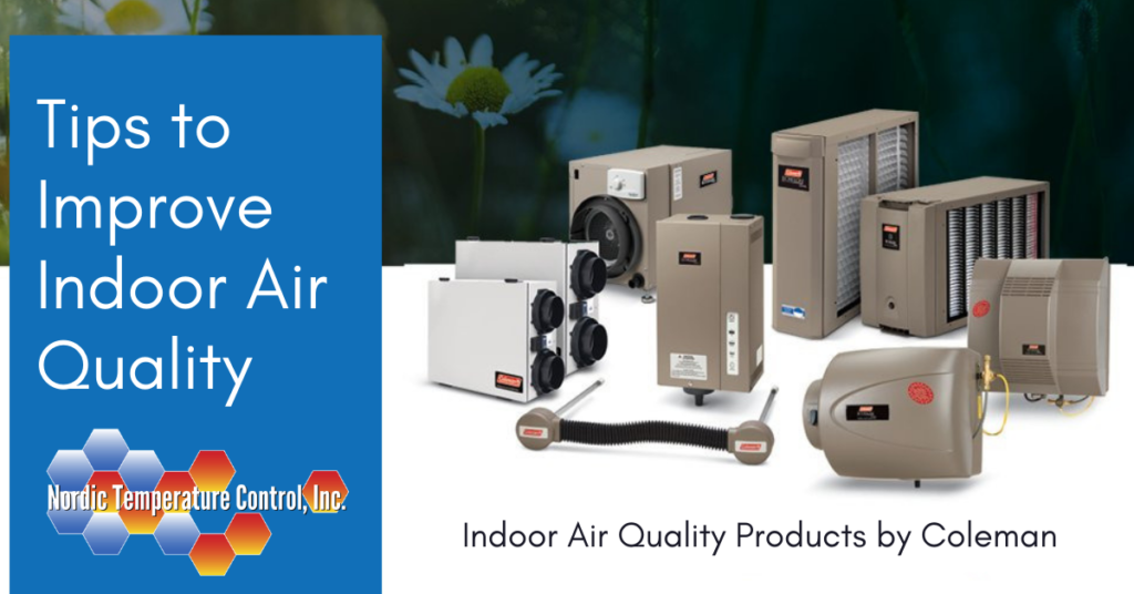 Tips to Improve Indoor Air Quality (IAQ) - Nordic Temperature Control