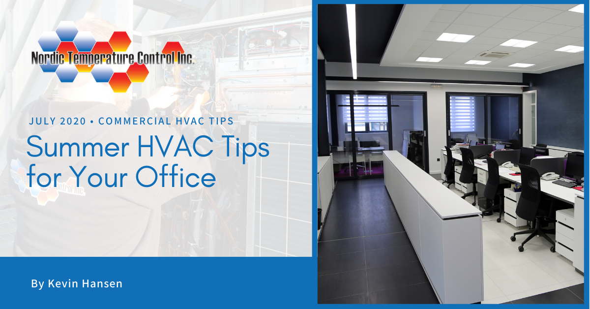 Summer HVAC Tips for Your Office | Nordic Temperature Control